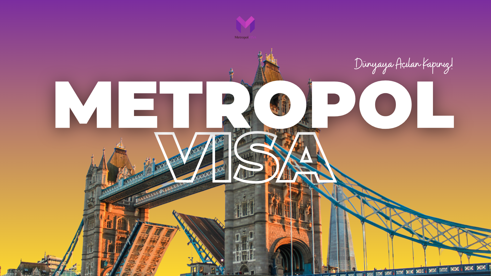 METROPOLVISA TANITIM